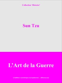  Sun Tzu - L'art de la guerre.