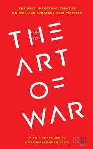 Télécharger en ligne The Art of War 9789351952244 par Sun Tzu, Radhakrishnan Pillai FB2