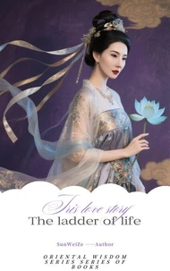 《The ladder of life》English Version