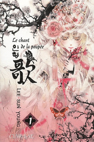 Sun-Young Lee - Le chant de la poupée Tome 1 : .