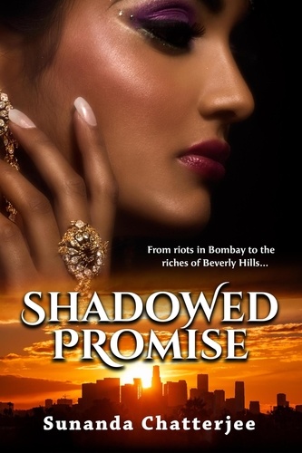  Sunanda J. Chatterjee - Shadowed Promise.