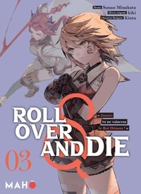 Sunao Minakata et  Kiki - Roll over and die Tome 3 : .
