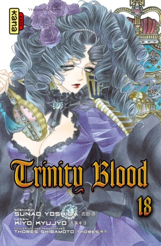 Sunao Yoshida et Kiyo Kyujyo - Trinity Blood Tome 18 : .