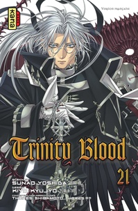 Sunao Yoshida et Kiyo Kyujyo - Trinity Blood Tome 21 : .