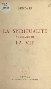La spiritualité au service de la vie