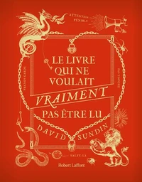 Le livre qui ne voulait vraiment pas être lu
