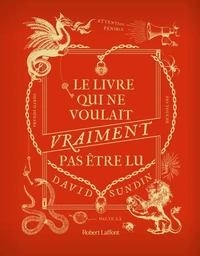 Le livre qui ne voulait vraiment pas être lu