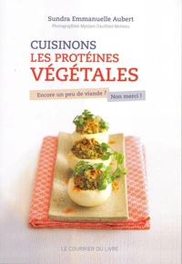 Cuisinons les protéines végétales