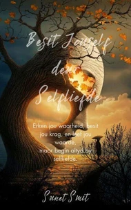 Besit Jouself deur Selfliefde