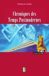 Chroniques des temps postmodernes