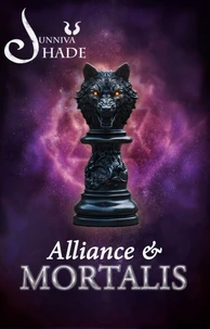 Alliance &amp; Mortalis