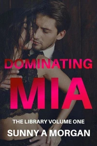 Dominating Mia