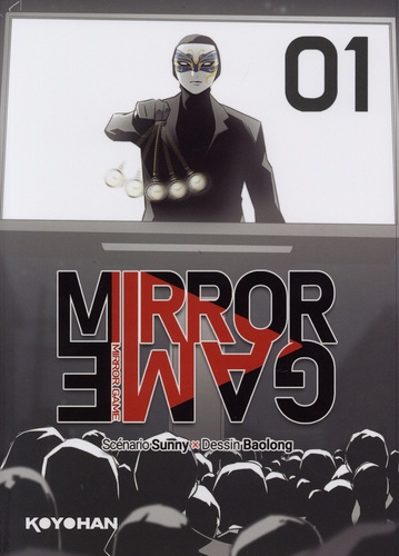 Mirror Game Tome 1