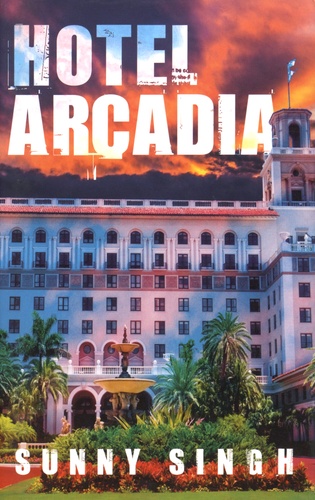 Sunny Singh - Hotel Arcadia.