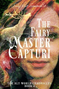 The Fairy Master Capturi