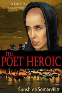 The Poet Heroic