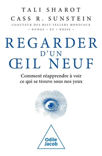 Voir d'un oeil neuf