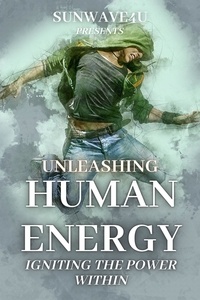  SUNWAVE4U - Unleashing Human Energy: Igniting the Power Within.