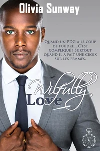 Wilfully Love (série Love #3)
