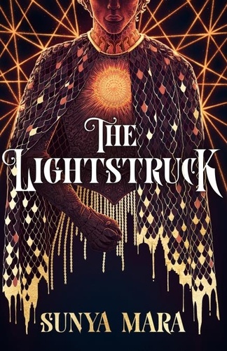 The Lightstruck. The action-packed, gripping sequel to The Darkening