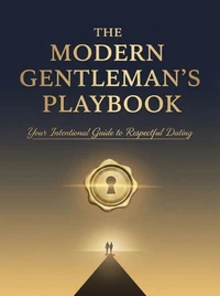 The Modern Gentleman Playbook