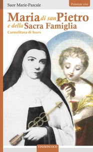 Maria di San Pietro e della Sacra Famiglia