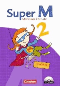 Super M 2. Schuljahr. Arbeitsheft mit CD-ROM und Lernstandsseiten.