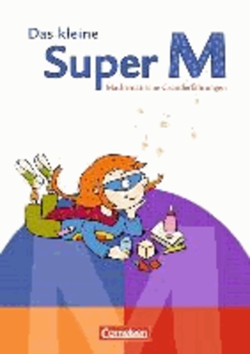 Super M. Vorübungen. Das kleine Super M. Mathematische Grunderfahrungen. Arbeitsheft mit Kartonbeilagen - Zu allen Ausgaben.