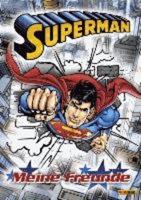 Superman Freundebuch - Meine Freunde.
