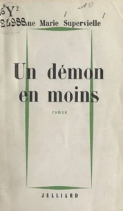 Un démon en moins