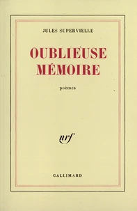 Oublieuse mémoire