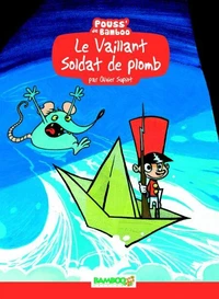 Le vaillant soldat de plomb