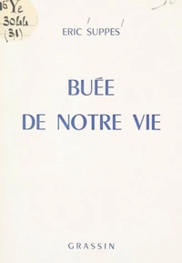 Buée de notre vie