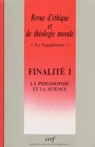 Retm Collectif - Supplément Revue d'éthique et de théologie morale numéro 205 Finalité I.