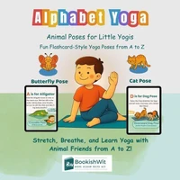 Alphabet Yoga – Animal Poses for Little Yogis