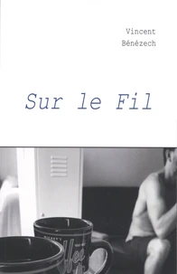Sur le fil