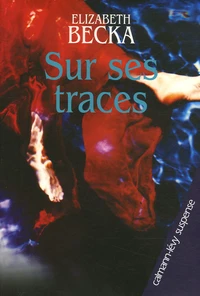 Sur ses traces