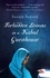 Forbidden Lessons In A Kabul Guesthouse. The True Story of a Woman Who Risked Everything to Bring Hope to Afghanistan