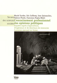 L'enracinement professionnel des opinions politiques