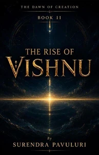 The Rise of Vishnu