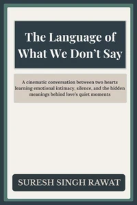 The Language of What We Don’t Say