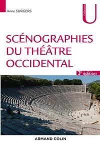 Scénographies du théâtre occidental - 3e éd.