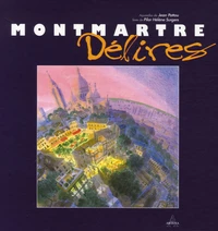 Montmartre Délires