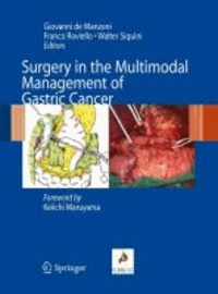 Walter Siquini - Surgery in the Multimodal Management of Gastric Cancer.