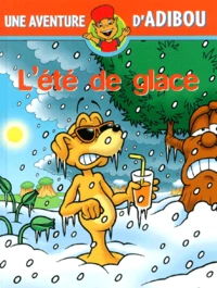 L'Ete De Glace