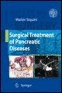 Walter Siquini - Surgical Treatment of Pancreatic Diseases.