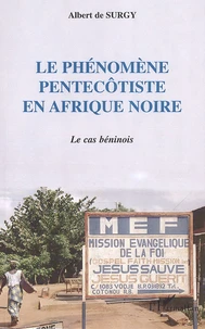 Le phénomène pentecôtiste en Afrique noire