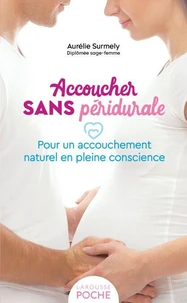 Accoucher sans péridurale