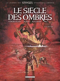 Siècle des ombres T02 : L'Antre