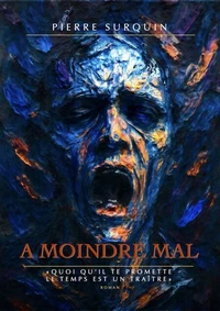 À moindre mal